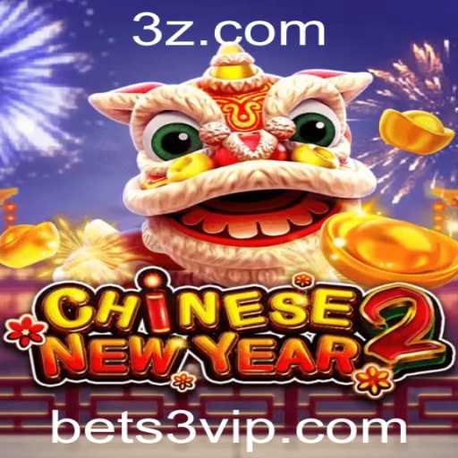 Explorando o Jogo CHINESENEWYEAR2: Estratégias e Regras do Bet 3